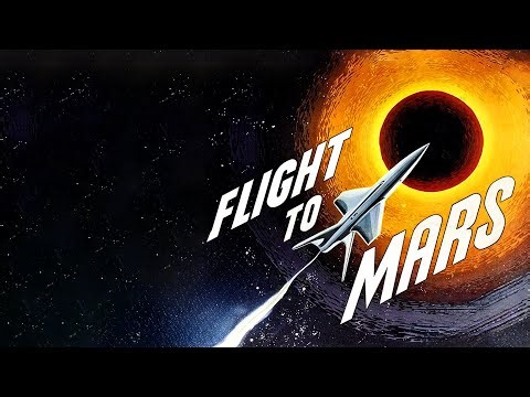 Flight To Mars (1951) [Newly Restored HD Version] | Official Trailer