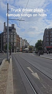 Incredible musical talent: Truck driver plays famous songs on horn 🎺 #music #funny #truck #dublin #ireland #irish #spring #viral #thefinalcountdown #europe | In Ireland
