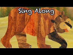 Brown Bear, Brown Bear, What do you see? Sing Along | Best of Eric Carle Animated Book Collection.