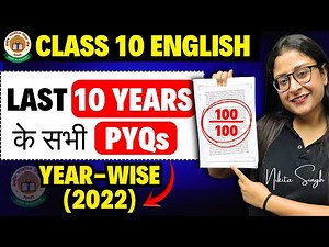 CBSE Class 10 English 🔥 Last 10 Years PYQs Solved ✅ Set 4 (2022) | For Boards 2026 | Nikita Singh