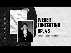 Weber - Concertino Op. 45 for Horn and Orchestra