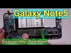 Samsung Galaxy Note 5 for Repair How to Disassembly - Teardown