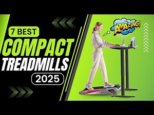 7 Best Compact Treadmills in 2025 | Space-Saving Treadmills for Small Homes and Apartments