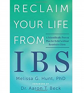 Overcoming Irritable Bowel Syndrome (IBS): Reclaim Your Life from Anxiety and Distress about IBS Symptoms