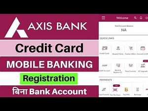 How to login with Credit card in Axis Bank Mobile banking without Account | Axis Bank credit card
