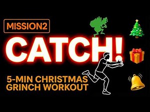 CHRISTMAS GRINCH MISSION | 5-Min Full Body Workout | Catch the Grinch & Save Christmas ! 🎄
