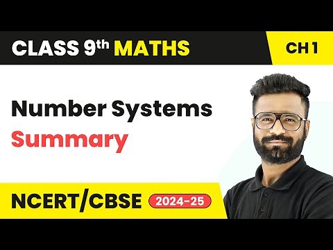 Number Systems - Summary | Class 9 Maths Chapter 1 | CBSE 2025-26