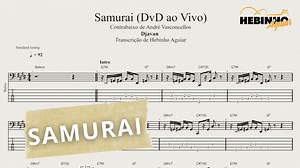 Samurai - Djavan: Transcrição p/ Contrabaixo c/ Tablatura   Partitura   Cifra. - Hebinho Aguiar | Hotmart