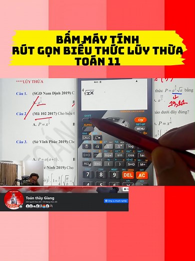 Rút gọn biểu thức lũy thừa với máy tính P1