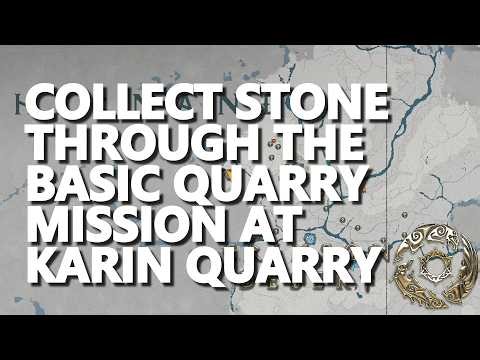 Collect stone through the basic quarry mission at Karin Quarry Crimson Desert