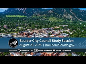 August 28, 2025 City of Boulder City Council Study Session