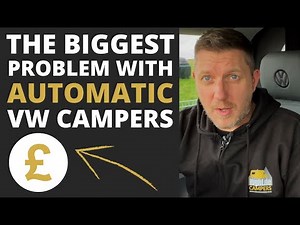 The Harsh Reality Of Automatic VW Campers (MUST WATCH)