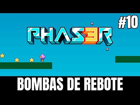 Bombas de rebote | COMO CREAR UN JUEGO CON HTML CSS Y JAVASCRIPT DESDE CERO #10