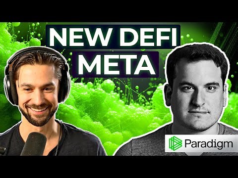 DeFi 2.0: How This Changes Everything with Paradigm’s Head of Research, Dan Robinson