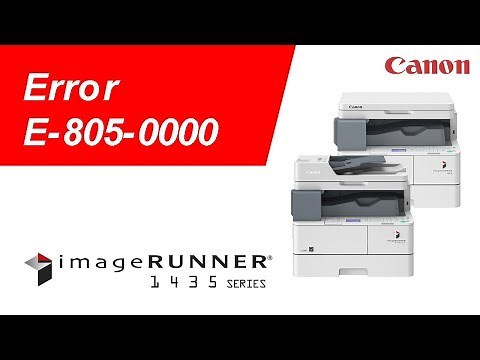Error E-805-0000 CANON iR 1435 Series