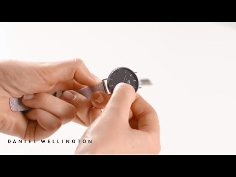 How to change your strap from Leather to Mesh - Daniel Wellington