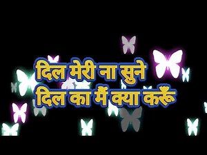 Dil Meri Na Sune karaoke track with Hindi Lyrics (Atif Aslam, Payal Dev, Genius)