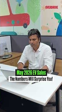 EV Sales May 2026 | The Numbers Will Surprise You #overdrive