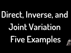 Direct, Inverse, and Joint Variation Five Examples College Algebra MyMathlab Homework