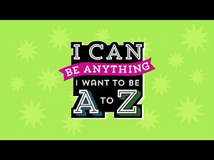 I Can Be Anything I Want to Be A to Z: Hydrologist