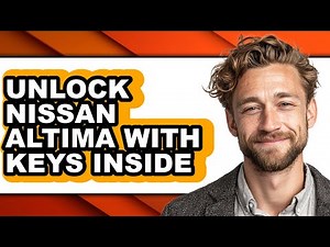 How to Unlock Nissan Altima With Keys Inside (Only Way)