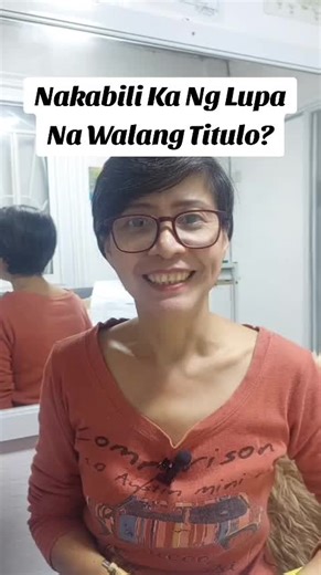 Nakabili Ka Ng Lupa Walang Titulong? Mga Dapat Malaman
