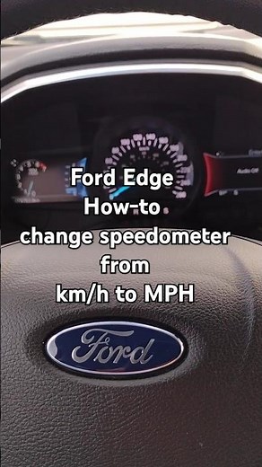 Ford Edge - How do I change the speedometer from MPH to km/h #shorts
