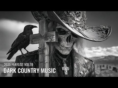 Dark Country Playlist | The Quiet Don’t Break – Songs for the Buried & Burning (Dark Country Vol.19)