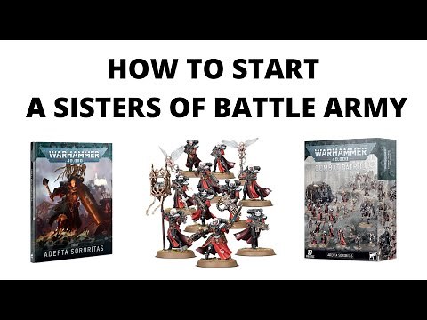How to Start a Sisters of Battle Army - Start Collecting Adepta Sororitas
