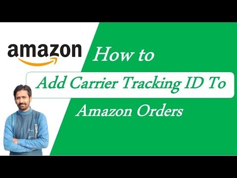 How to Add Carrier Tracking ID To Amazon Orders