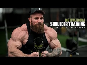 Motivational Shoulder Training | Seth Feroce