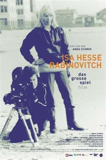 Isa Hesse-Rabinovitch - Das grosse Spiel Film - Movie