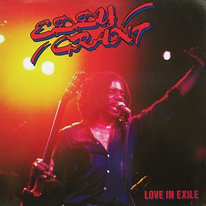 Eddy Grant - Love In Exile