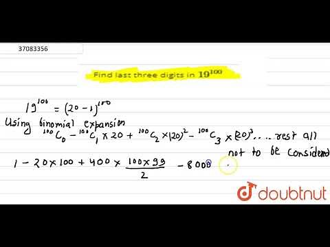 Find last three digits in `19^(100)`