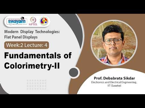 Lec 9: Fundamentals of Colorimetry-II