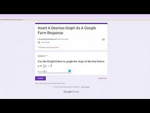 Insert A Desmos Graph As A Google Form Response