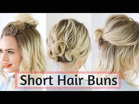 Quick Bun Hairstyles for Short / Medium Hair - Hair Tutorial!