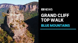 Grand Cliff Top Walk in the Blue Mountains now open to the public