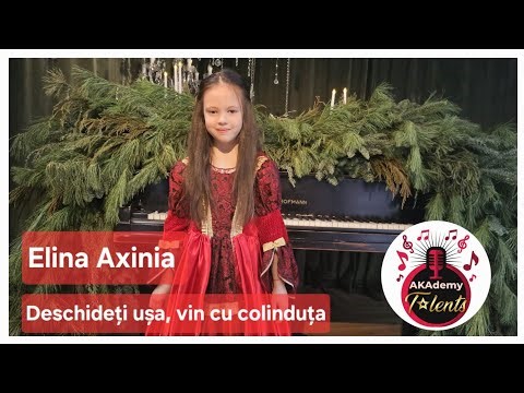 Elina Axinia- Deschideți ușa, vin cu colinduța- Crăciun 2025
