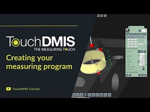 TouchDMIS Tutorials - Creating your first measurement program