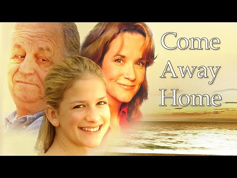Come Away Home [2005] Full Movie | Jordan-Claire Green, Macey Cruthird, Will Denton