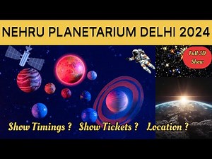 Nehru Planetarium Delhi | Nehru Taramandal Delhi2024 Full Tour | Nehru planetarium delhi 3D show |