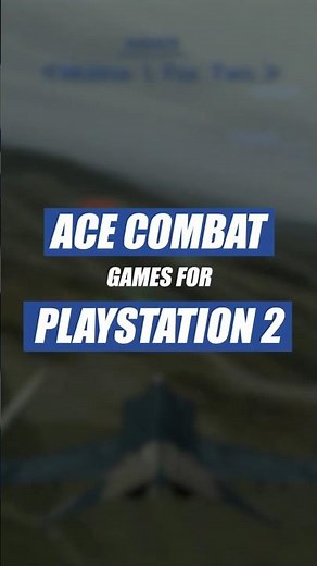 All Ace Combat Games on PS2
