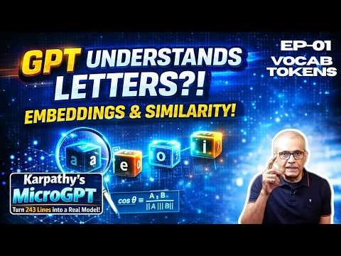 GPT Understands Letters?! 🤯 Embeddings & Similarity Explained | MicroGPT EP02