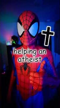 answering an atheist's questions ✝️ #christianshorts #atheism #jesussaves #apologetics #spiderman