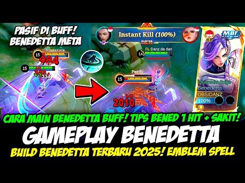 CARA MAIN BENEDETTA BUFF❗TIPS MAIN BENEDETTA SAKIT + 1HIT❗BUILD BENEDETTA TERBARU❗GAMEPLAY BENEDETTA