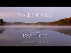 "Walden Pond", composed by David Tolk HD 1080p