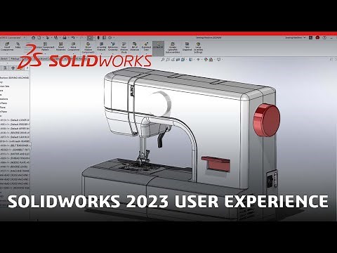 SOLIDWORKS 2023 User Experience