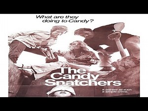 Candy Snatchers (1973 Exploitation USA)
