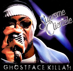 Ghostface Killah - Supreme Clientele